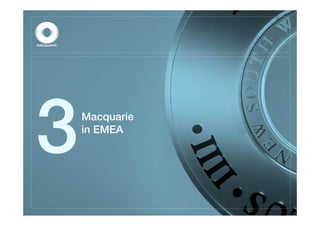 Macquarie
in EMEA
 