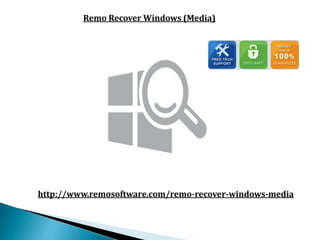 Remo Recover Windows (Media)
http://www.remosoftware.com/remo-recover-windows-media
 