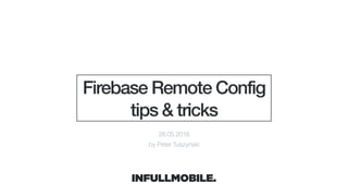 Firebase remote config tips & tricks | PDF