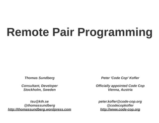 Remote Pair Programming GeeCON 2014