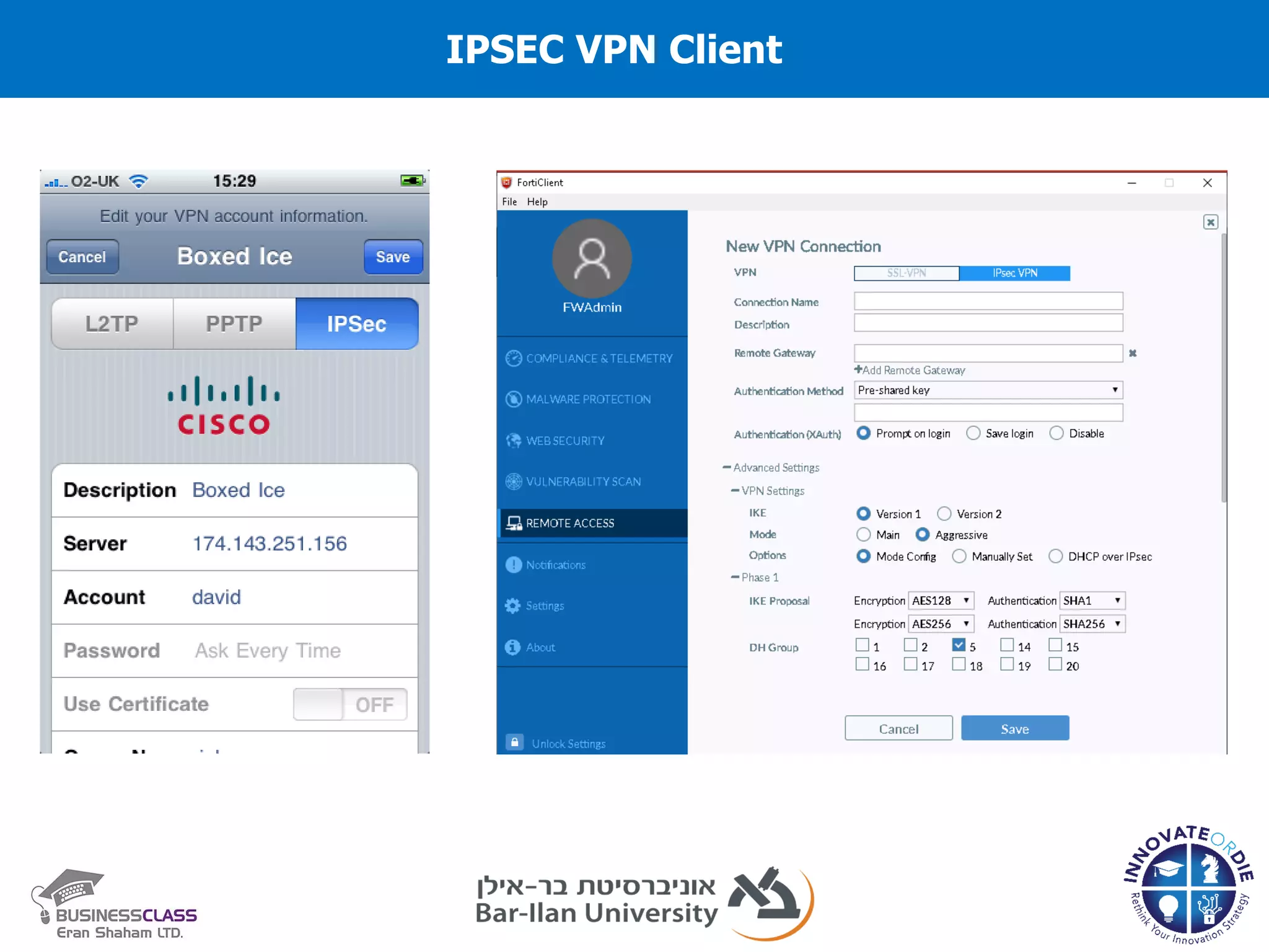 IPSEC VPN Client
 