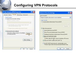 Configuring VPN Protocols
 
