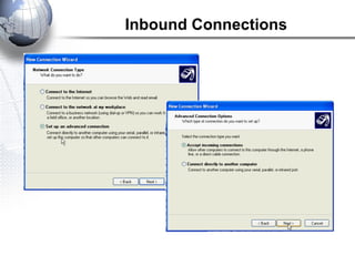 Inbound Connections
 