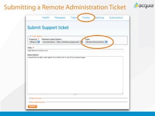 Submitting a Remote Administration Ticket
 