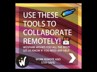 weSpark - Remote Collaboration Tools