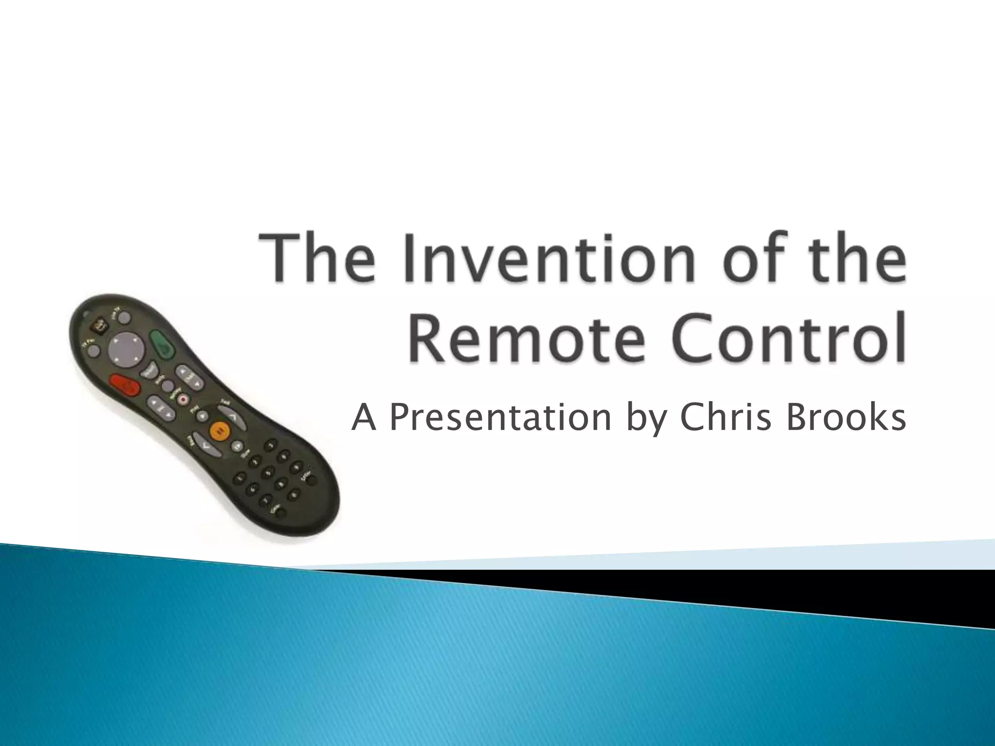 Remote Control Invention PPT