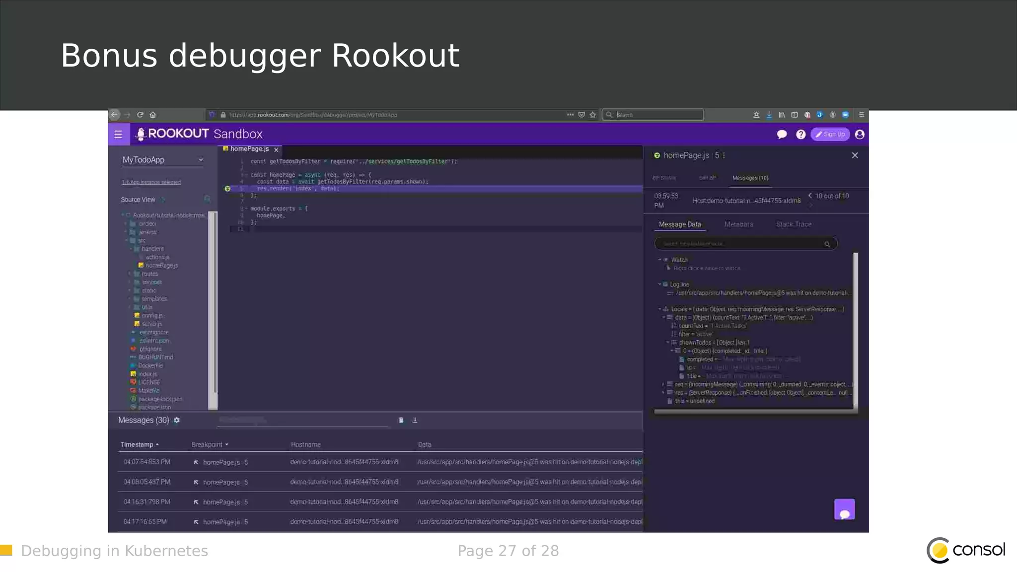 Debugging in Kubernetes Page 27 of 28 Bonus debugger Rookout 