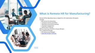 Remote HR for Manufacturing Specialized Virtual HR Solutions for ...