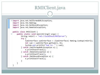 RMIClient.java
 