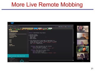 More Live Remote Mobbing
21
 