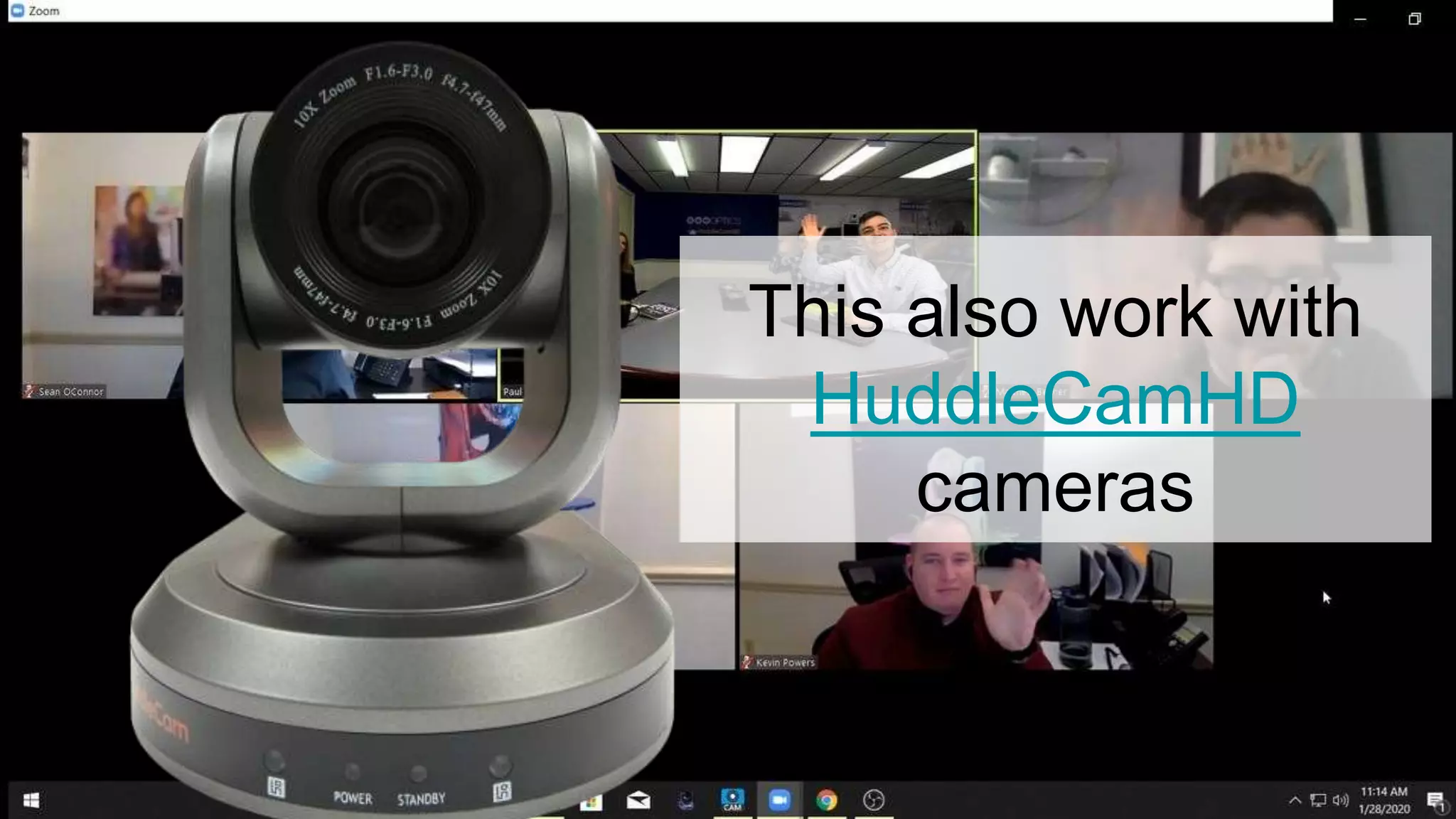 This also work with
HuddleCamHD
cameras
 