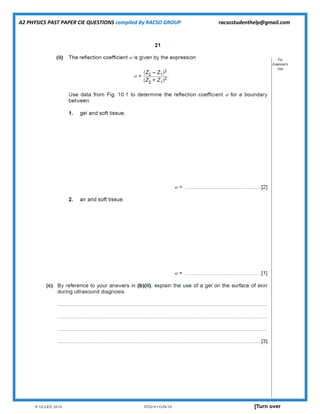 A2 PHYSICS PAST PAPER CIE QUESTIONS compiled By RACSO GROUP racsostudenthelp@gmail.com
 