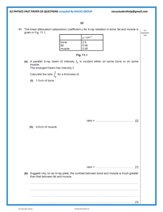 A2 PHYSICS PAST PAPER CIE QUESTIONS compiled By RACSO GROUP racsostudenthelp@gmail.com
 