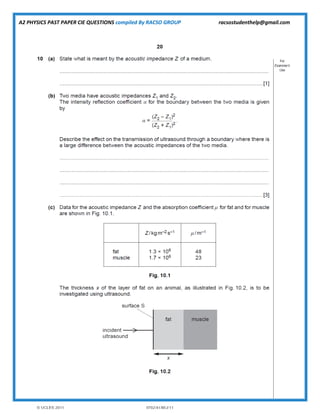 A2 PHYSICS PAST PAPER CIE QUESTIONS compiled By RACSO GROUP racsostudenthelp@gmail.com
 