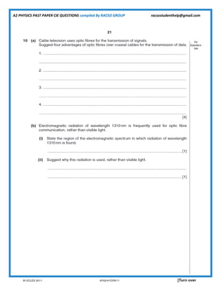 A2 PHYSICS PAST PAPER CIE QUESTIONS compiled By RACSO GROUP racsostudenthelp@gmail.com
 