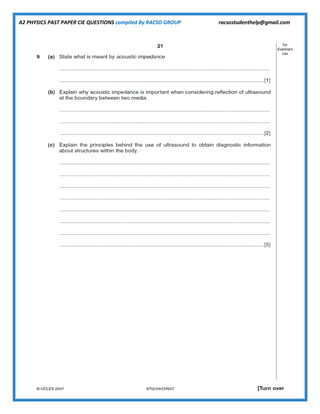 A2 PHYSICS PAST PAPER CIE QUESTIONS compiled By RACSO GROUP racsostudenthelp@gmail.com
 