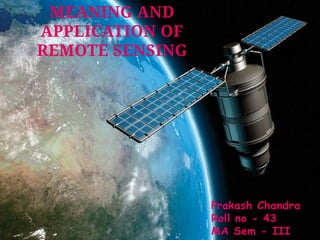 Concept and applications Of remote sensing | PPTX