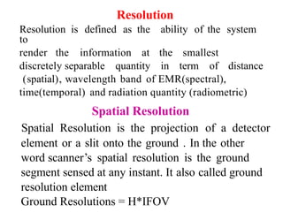Remote Resolution Rates remotesensing-190106080617basic-concepts-of-remote-sensing.pptx