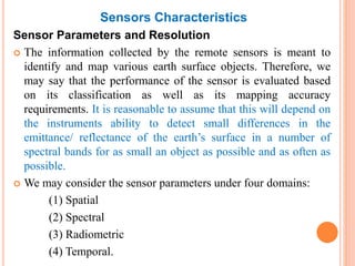 Remote sensing - Sensors, Platforms and Satellite orbits | PPTX