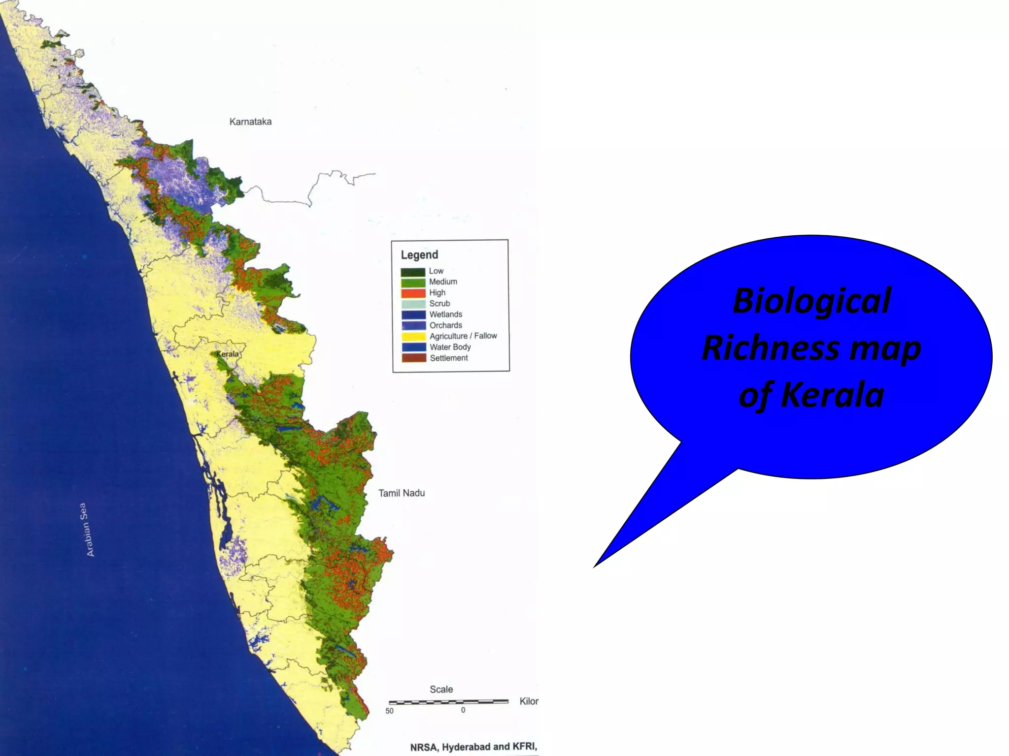 Biological
Richness map
  of Kerala
 