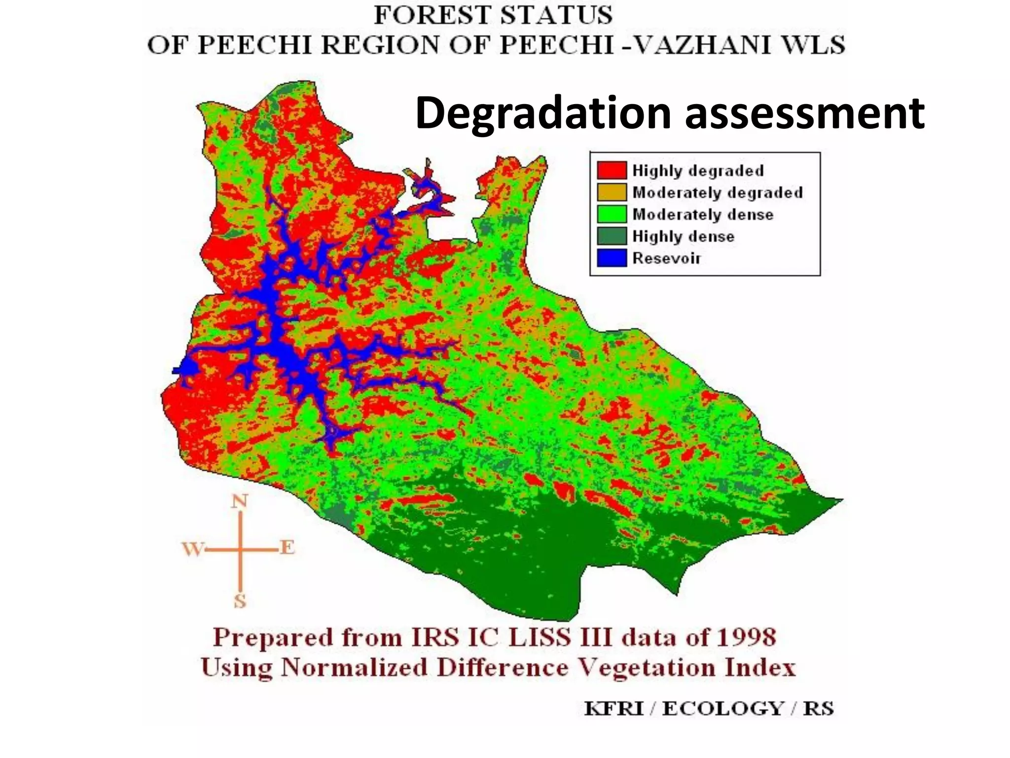 Degradation assessment
 