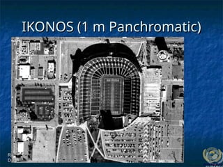 Remote Sensing & GIS Applications
Remote Sensing & GIS Applications
Directorate
Directorate
IKONOS (1 m Panchromatic)
IKONOS (1 m Panchromatic)
 
