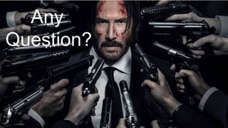Any
Question?
 