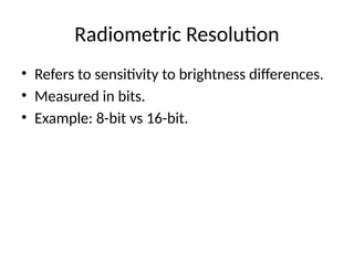 Remote Resolution Rates Comprehensive Overview of Remote Sensing Resolution Types and Their ...