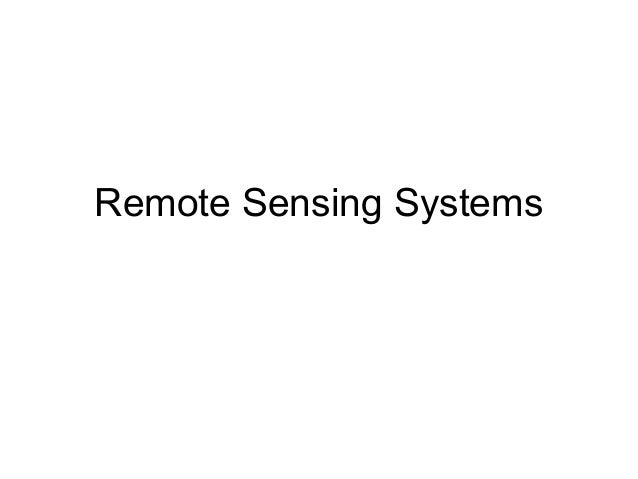 sensing remote y systems Remote sensing