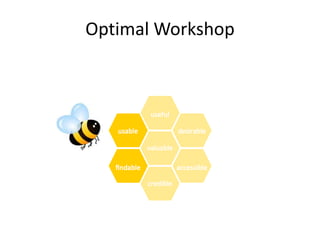 Optimal Workshop
 