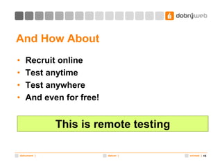 Adam Fendrych "Remote Testing"