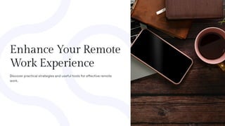 Top Remote Work Best Practices for Success