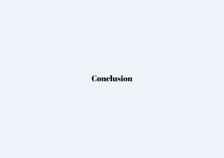 35
Conclusion
 