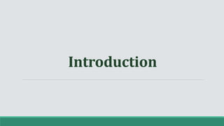 Introduction
 