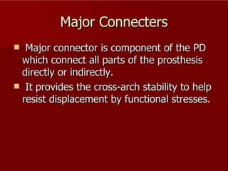 REMOVABLE PARTIAL DENTURES IN PROSTHODONTICS