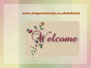 www.megaremovals.co.uk(fulham)