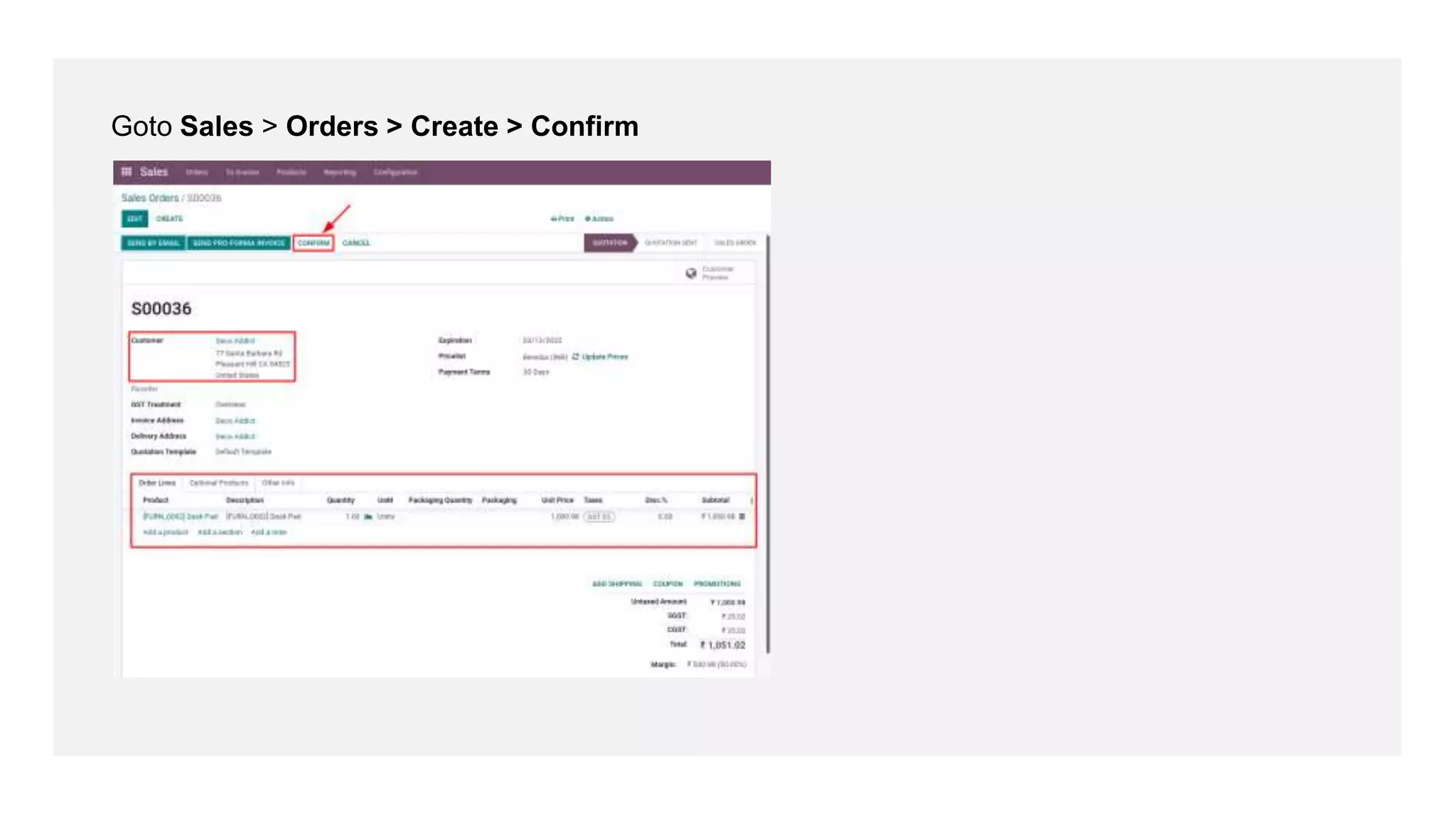 Goto Sales > Orders > Create > Confirm
 
