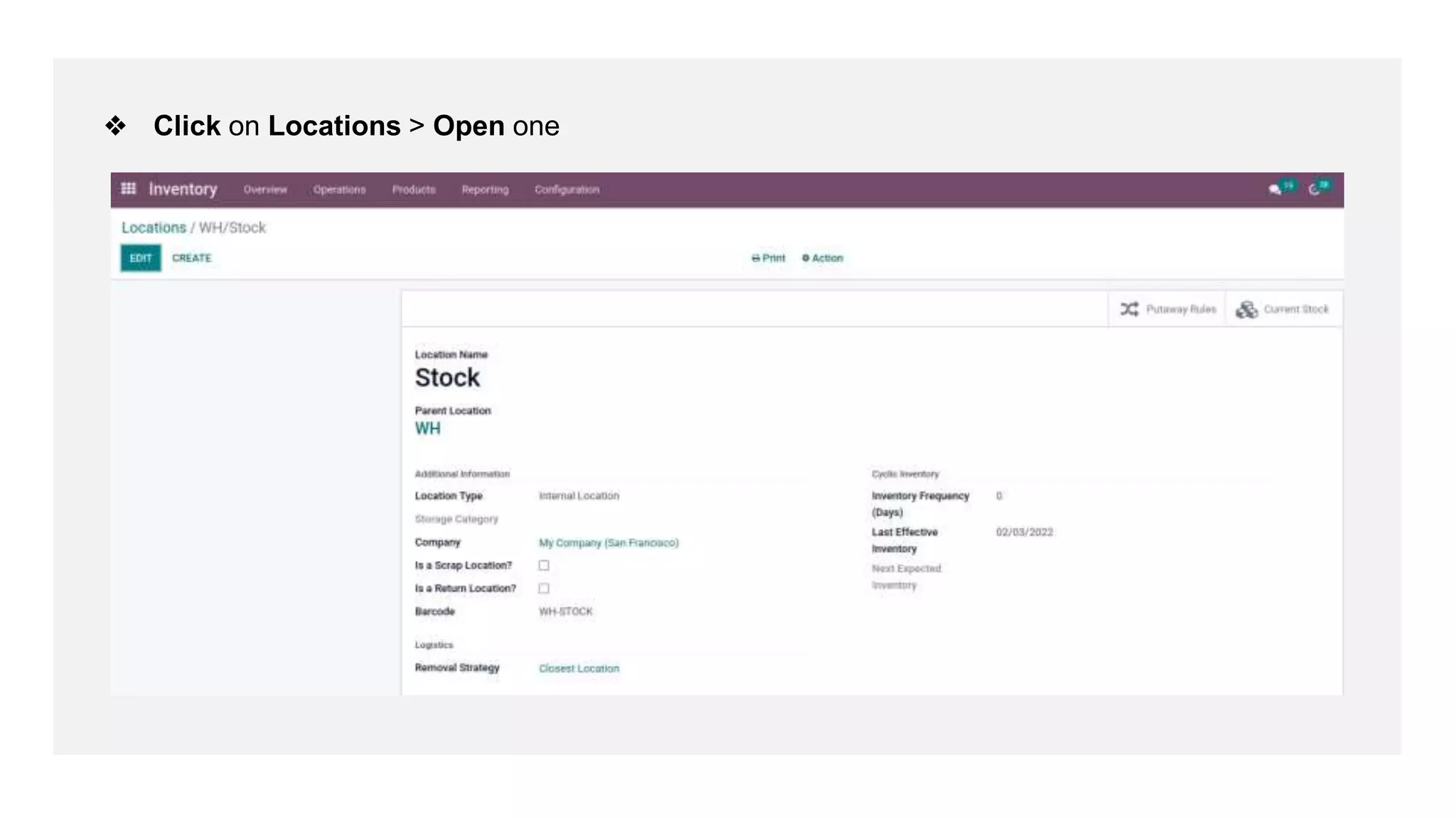 ❖ Click on Locations > Open one
 