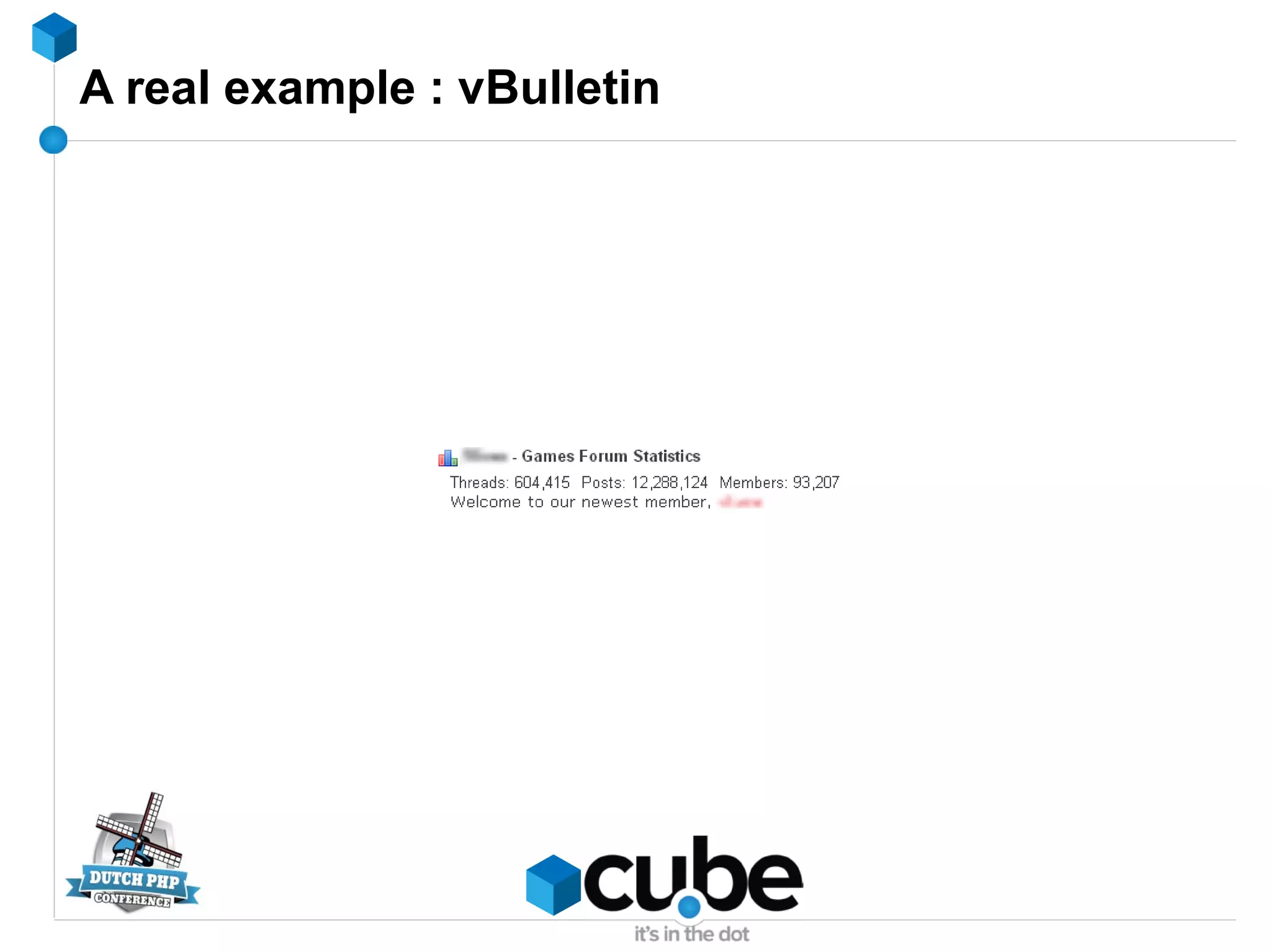 A real example : vBulletin
 