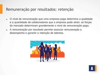 CUSTO
A empresa compartilha com seus funcionários
o risco e o retorno dos resultados obtidos.
O valor total da remuneração fica limitado
pelos resultados organizacionais.
www.stratec.com.br| Tel:+55	
  31	
  3568	
  7260
 