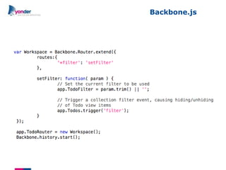 Backbone.js
 