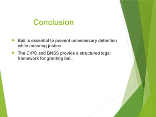 Comprehensive Analysis of Bail in Criminal Law: CrPC & BNSS Provisions ...