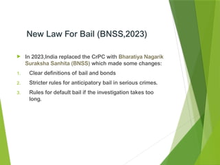 Comprehensive Analysis of Bail in Criminal Law: CrPC & BNSS Provisions ...