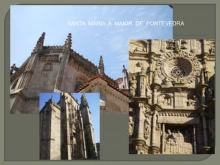 SANTA MARIA A MAIOR DE PONTEVEDRA




 FACHADA CONCELLO DE SEVILLA
 