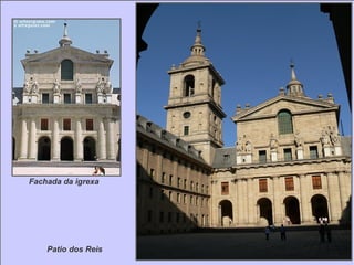 Patio dos Reis Fachada da igrexa 