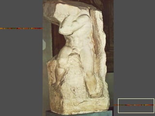 Prisionero
atlante, 208 cm.
 