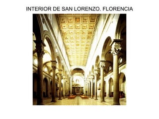 INTERIOR DE SAN LORENZO. FLORENCIA 