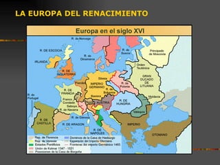 LA EUROPA DEL RENACIMIENTO 