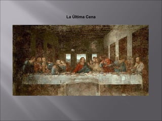 La Última Cena
 
