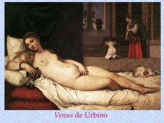 Venus de Urbino
 